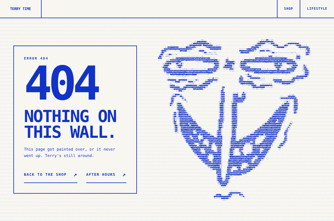 The Terry Time 404 page: a boxed message that reads Error 404, Nothing on this wall, beside Terry’s face drawn in hundreds of small blue type symbols.